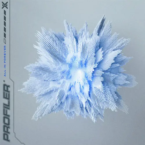 Profiler : All in Forever